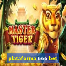 plataforma 666 bet